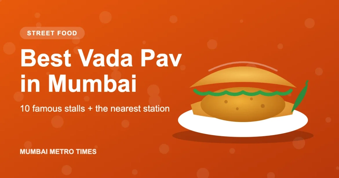 Best vada pav in Mumbai