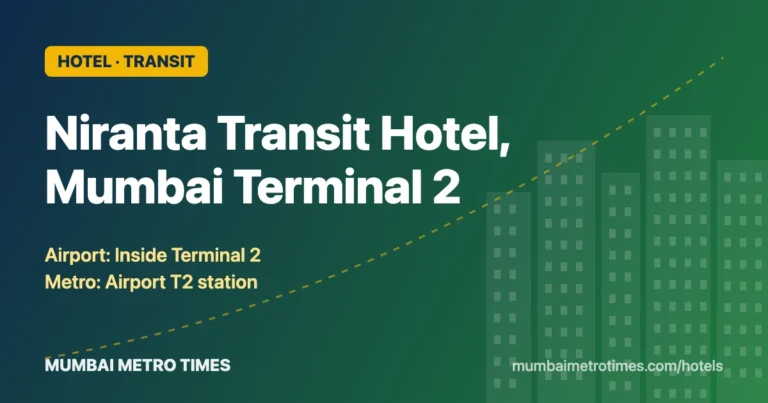 Niranta Transit Hotel, Mumbai Terminal 2